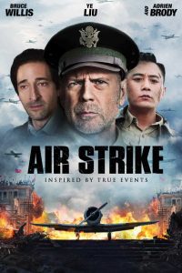 Download Air Strike (2018) Full Movie Hindi Dubbed Dual Audio 480p [307MB] | 720p [1.2GB]