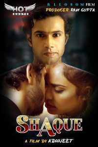 18+ SHAQUE (2020) Hindi Hotshots 480p 720p 1080p Download