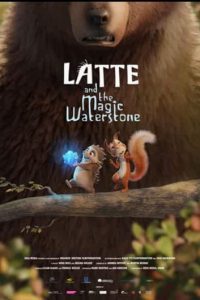 Download Latte & the Magic Waterstone (2019) Movie Hindi Dubbed Dual Audio 480p [266MB] | 720p [862MB]