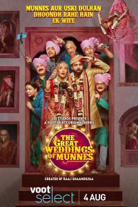 Download The Great Weddings Of Munnes (2022) Season 1 Hindi Complete Voot Select Original WEB Series 480p 720p