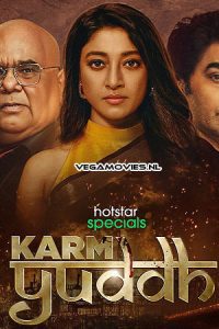 Download Karm Yudh (Season 1) Hindi Hotstar Special Complete Web Series 480p 720p