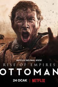 Download Rise of Empires: Ottoman – Netflix Original (Season 1 – 2) Dual Audio {Hindi-English} Web Series 480p 720p