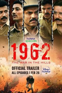 Download 1962: The War in the Hills (2021) Season 1 Hindi Complete Hotstar Specials WEB Series 480p 720p