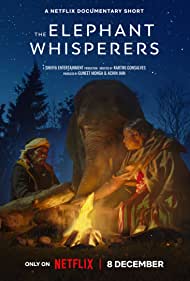 Download The Elephant Whisperers (2022) Hindi Dubbed Full Movie Dual Audio {Hindi-English} WEB-DL 480p 720p 1080p