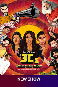 Download 3Cs – Choices, Chances, and Changes (2023) Season 1 Hindi Complete SonyLIV Original WEB Series 480p 720p