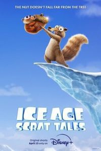 Download Ice Age: Scrat Tales (2022) Season 1 {English Subtitles} HotStar WEB Series 480p 720p 1080p
