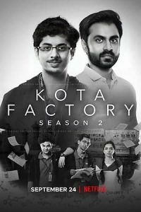 Download Kota Factory (Season 2) Hindi Complete Netflix Original WEB Series 480p 720p 1080p