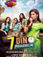 Download 7 Din Mohabbat In (2018) Urdu Full Movie 480p 720p 1080p