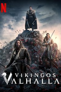Download Vikings: Valhalla – Season 2 (2023) Netflix Original Dual Audio {Hindi-English} Web Series 480p 720p