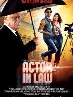 Download Actor In Law (2016) Urdu Full Movie 480p 720p 1080p