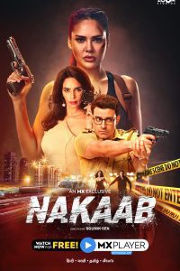 Download Nakaab (2021) Season 1 Hindi Complete MX Player WEB Series 480p 720p 1080p