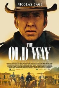 Download The Old Way (2023) Full Movie {English With Subtitles} WEB-DL 480p 720p 1080p
