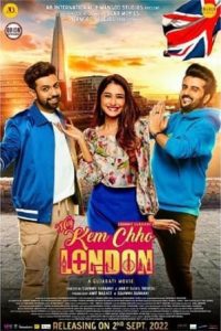 Download Hey Kem Chho London (2022) Gujarati Full Movie SM WEB-DL 480p 720p 1080p