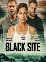 Download Black Site (2022) Dual Audio [Hindi + English] WeB-DL Movie 480p 720p 1080p