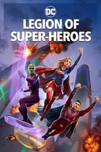 Download Legion of Super-Heroes (2023) BluRay {English With Subtitles} Full Movie 480p 720p 1080p